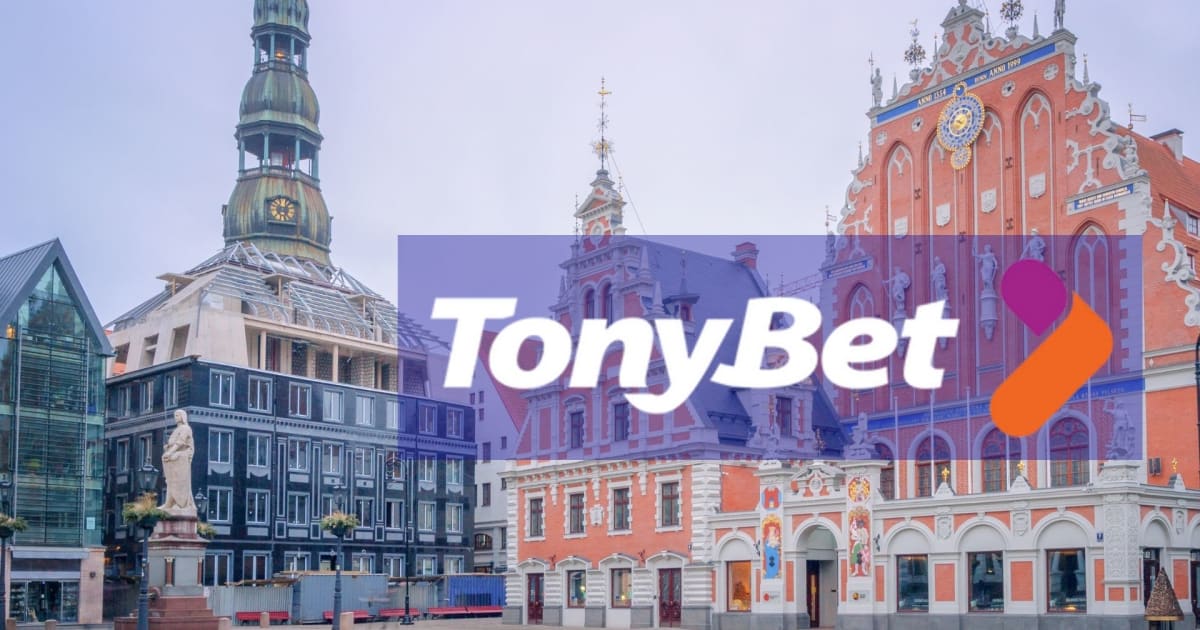 Gran debut de TonyBet en Letonia después de una inversión de 1,5 millones de dólares
